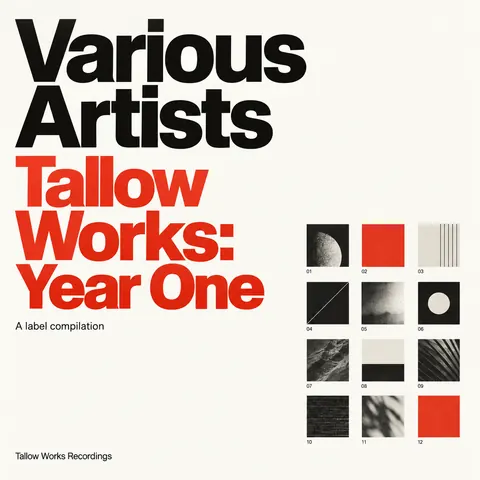 Swiss typography style album cover for a fictional album: Tallow Works: Year One