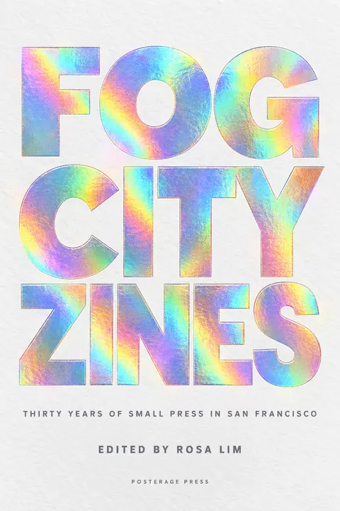 Holographic Foil style book cover for a fictional nonfiction: Fog City Zines