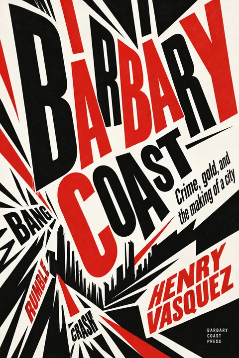 Italian Futurist Typography style book cover for a fictional nonfiction: Barbary Coast