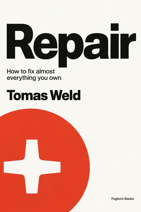 Swiss typography style book cover for a fictional nonfiction: Repair