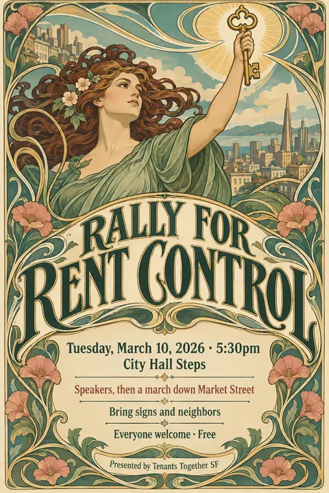 Art Nouveau style event poster for a fictional protest: Rally for Rent Control