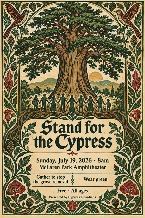Arts and Crafts style event poster for a fictional protest: Stand for the Cypress