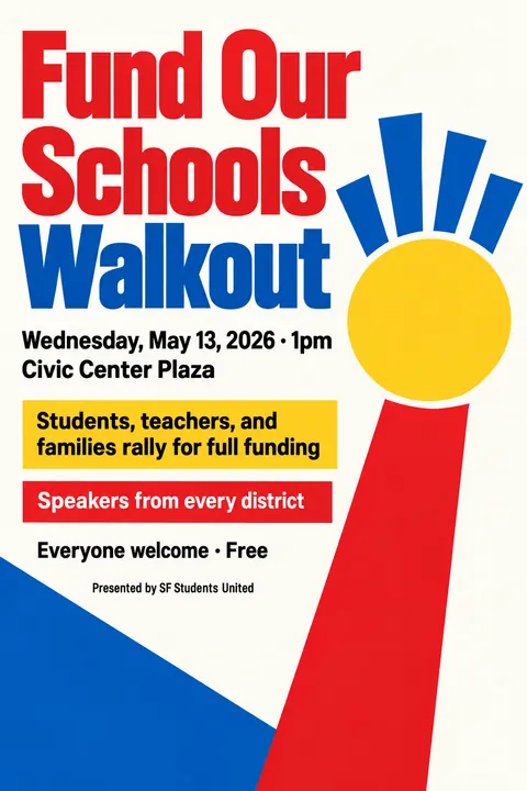 Bauhaus style event poster for a fictional protest: Fund Our Schools Walkout