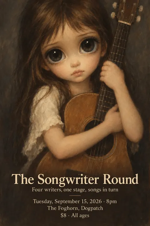 Big Eyes / Keane Waif style poster for a fictional event called The Songwriter Round
