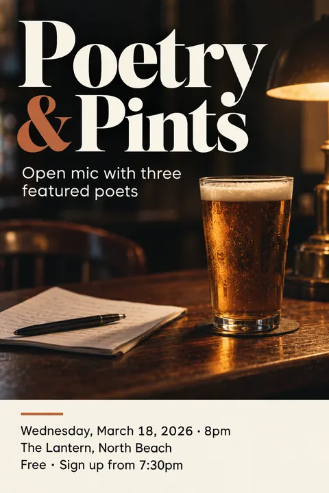 Contemporary Editorial style poster for a fictional event called Poetry & Pints