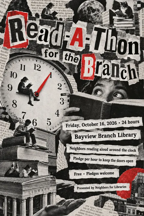 Dada Collage style event poster for a fictional fundraiser: Read-A-Thon for the Branch