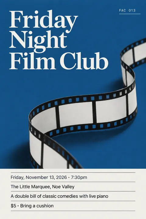 Factory Records / Haçienda style event poster for a fictional community: Friday Night Film Club