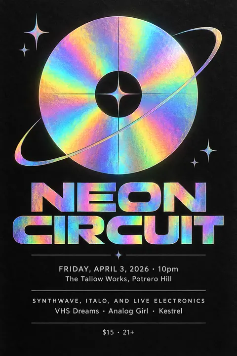 Holographic Foil style event poster for a fictional music: Neon Circuit