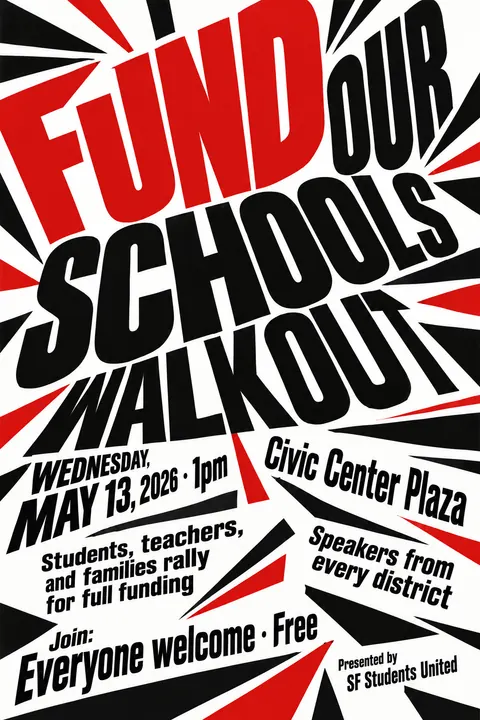 Italian Futurist Typography style event poster for a fictional protest: Fund Our Schools Walkout