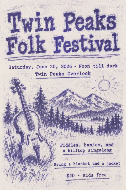 Mimeograph / Ditto Machine style event poster for a fictional festival: Twin Peaks Folk Festival