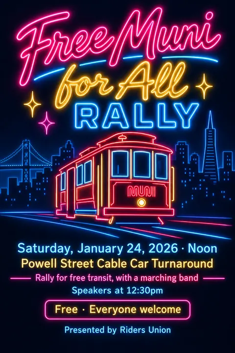 Neon Sign / Diner Americana style event poster for a fictional protest: Free Muni for All Rally