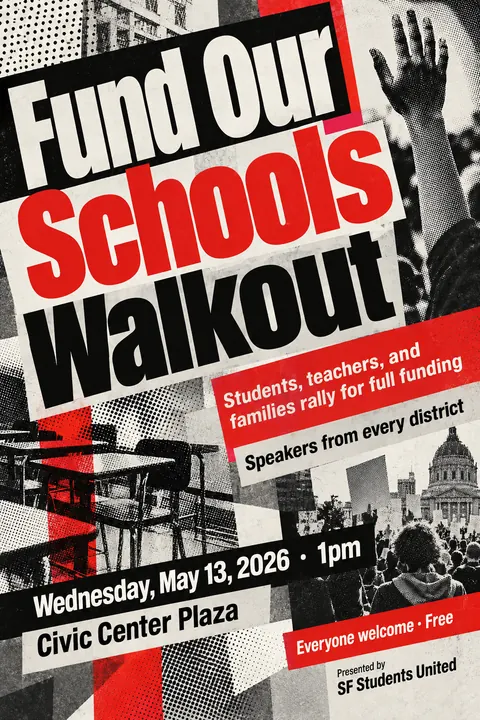 New Wave Typography style event poster for a fictional protest: Fund Our Schools Walkout