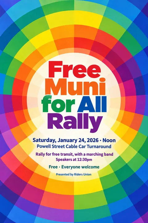 Orphism / Simultanism style event poster for a fictional protest: Free Muni for All Rally