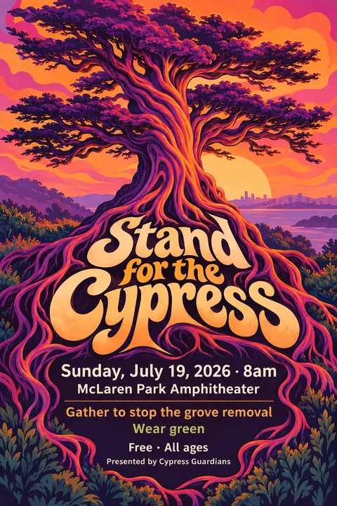 Psychedelic style event poster for a fictional protest: Stand for the Cypress