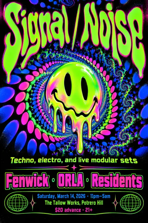 90s Rave / Acid Graphics style poster for a fictional event called Signal / Noise