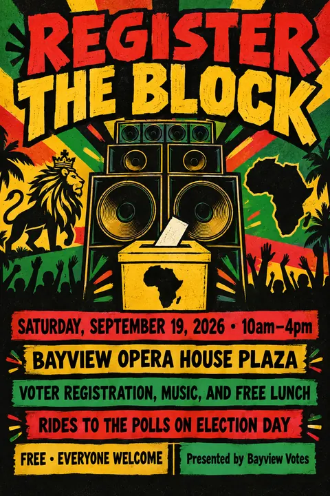 Reggae / Sound System Flyer style event poster for a fictional protest: Register the Block