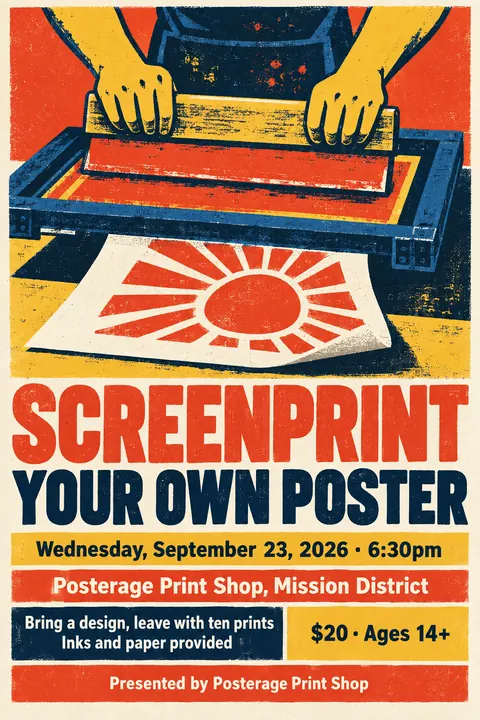 Screenprint Pop style poster for a fictional event called Screenprint Your Own Poster
