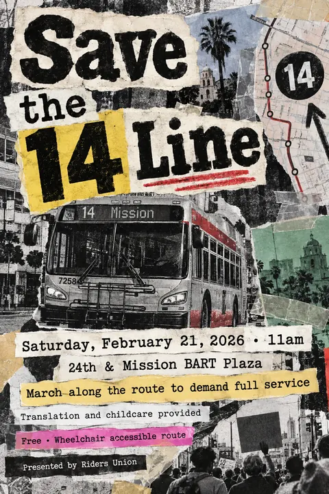 Zine Cut-and-Paste style event poster for a fictional protest: Save the 14 Line