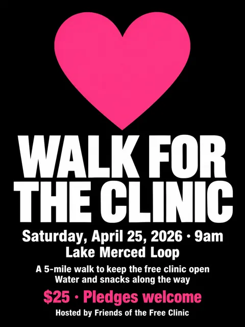 ACT UP / AIDS Crisis Activism style party flyer for a fictional fundraiser: Walk for the Clinic