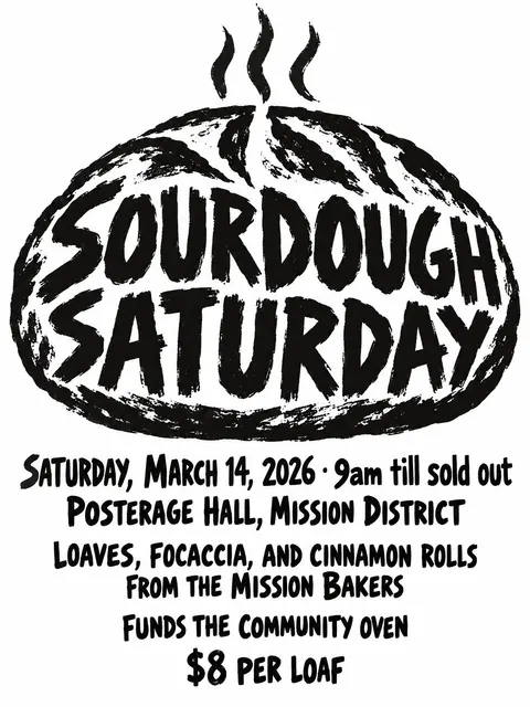 Atelier Populaire / Paris May 1968 style party flyer for a fictional bake-sale: Sourdough Saturday