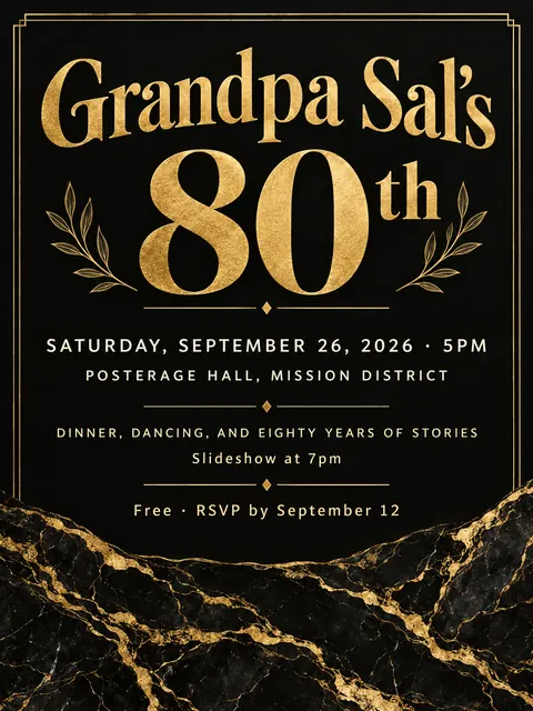 Black and Gold style party flyer for a fictional birthday: Grandpa Sal's 80th
