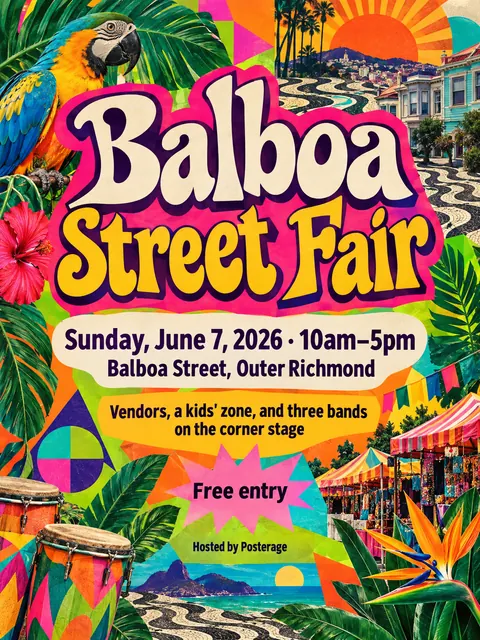 Brazilian Tropicália style party flyer for a fictional block: Balboa Street Fair