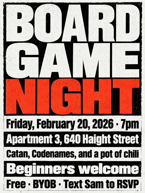 Brutalist Graphic Design style party flyer for a fictional house: Board Game Night