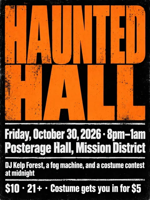 Brutalist Graphic Design style party flyer for a fictional halloween: Haunted Hall