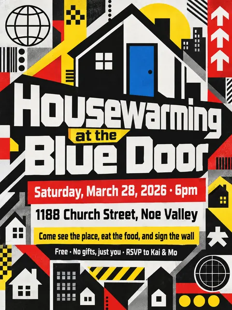 Designers Republic style party flyer for a fictional house: Housewarming at the Blue Door