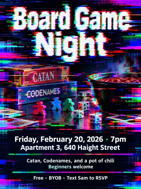 Glitch Art style party flyer for a fictional house: Board Game Night
