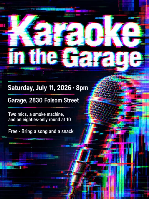 Glitch Art style party flyer for a fictional house: Karaoke in the Garage
