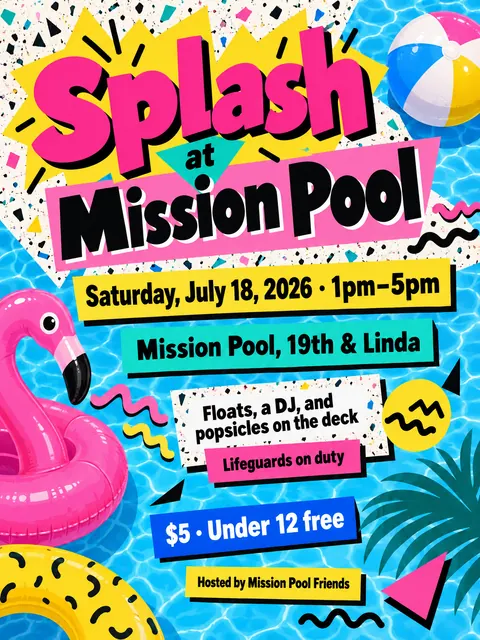 Memphis / 80s Postmodern style party flyer for a fictional pool: Splash at Mission Pool