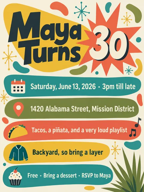 Mid-century Modern Graphic style party flyer for a fictional birthday: Maya Turns 30