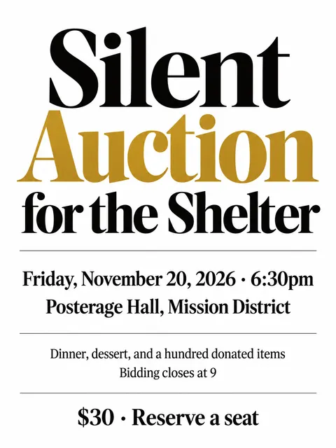 Monochrome + Single Accent style party flyer for a fictional fundraiser: Silent Auction for the Shelter
