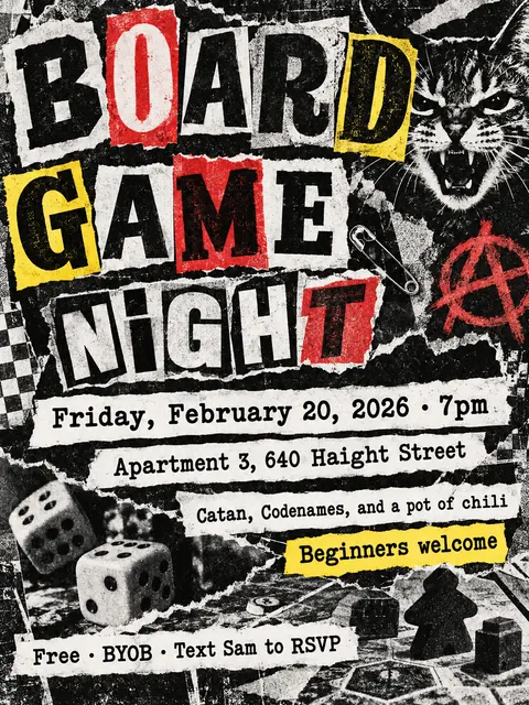 Punk Photocopied Fanzine style party flyer for a fictional house: Board Game Night
