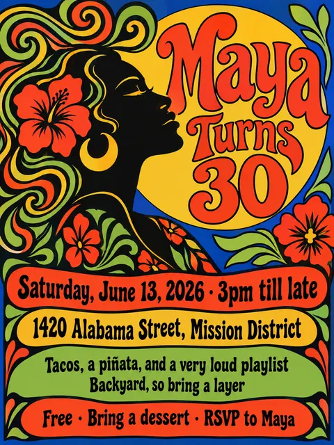 Push Pin Studios style party flyer for a fictional birthday: Maya Turns 30