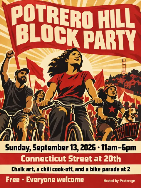 Soviet Propaganda style party flyer for a fictional block: Potrero Hill Block Party