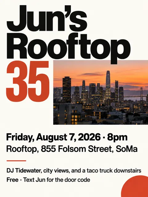 Swiss typography style party flyer for a fictional birthday: Jun's Rooftop 35