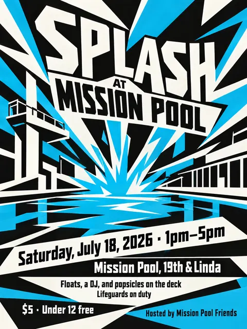 Vorticism style party flyer for a fictional pool: Splash at Mission Pool