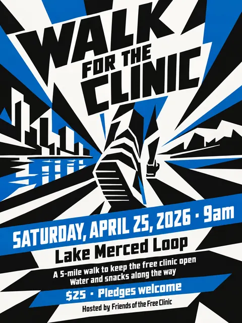 Vorticism style party flyer for a fictional fundraiser: Walk for the Clinic