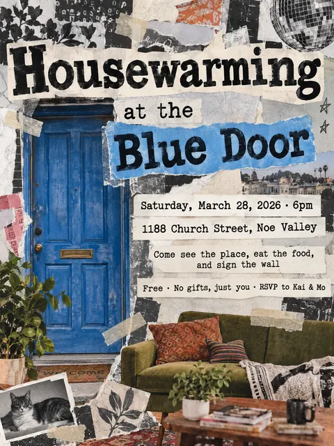 Zine Cut-and-Paste style party flyer for a fictional house: Housewarming at the Blue Door