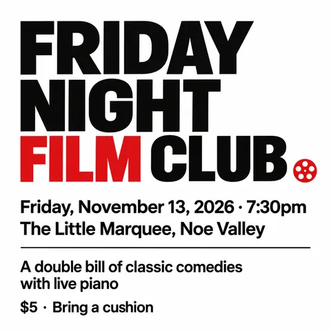 Monochrome + Single Accent style social post for a fictional post: Friday Night Film Club